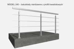 MODEL 240 – balustrady nierdzewne z profili kwadratowych